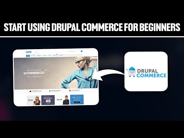 How To Start Using Drupal Commerce For Beginners ! (Full Tutorial)