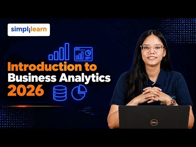 Introduction to Business Analytics 2026 | Bussiness Analytics Basics Explained  | Simplilearn