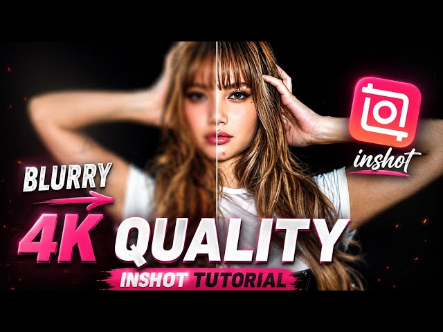 HOW TO GET 4K CC VIDEO QUALITY IN INSHOT TUTORIAL FOR BEGINNERS ✨
