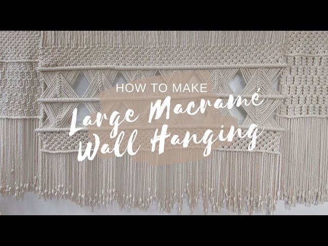 How To Make Macrame Large Wall Hanging 02 | Macrame Tutorial | Macrame Curtain