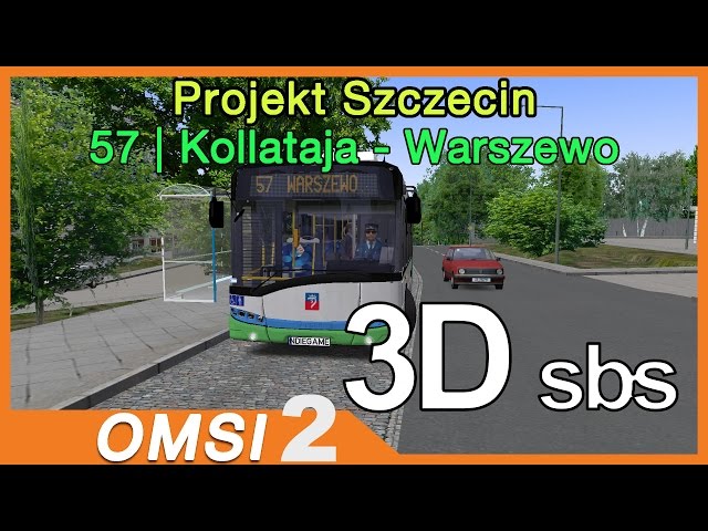 OMSI 2 | Projekt Szczecin - 57 Kollataja - Warszewo (3D Side by Side, VR Glasses)