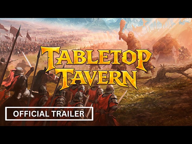 Tabletop Tavern | Official Release Date Trailer