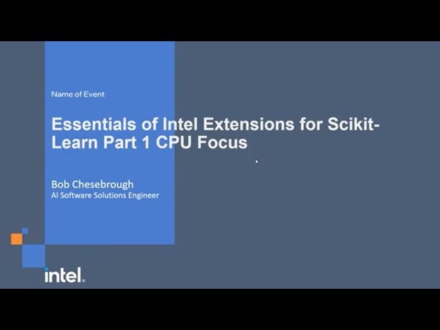 Essentials of Intel Extensions for Scikit-Learn Part 1: CPU Focus