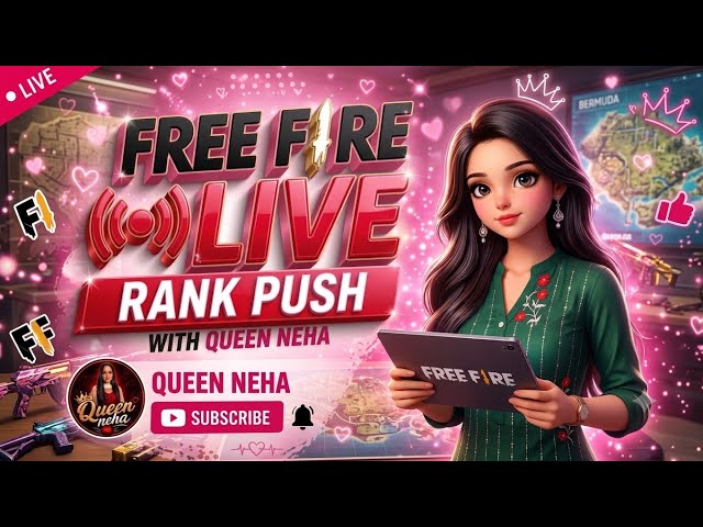 FREE FIRE RANK PUSH LIVE 🔴 | ROAD TO GRANDMASTER 🔥 | PLAY WITH QUEEN NEHA 👑