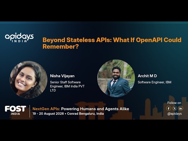 Beyond Stateless APIs: What If OpenAPI Could Remember? | apidays India 2026