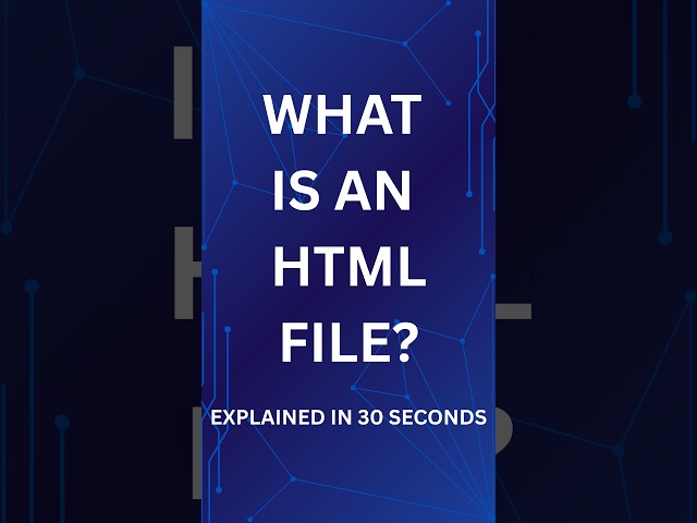 WHAT IS AN HTML FILE? š¤