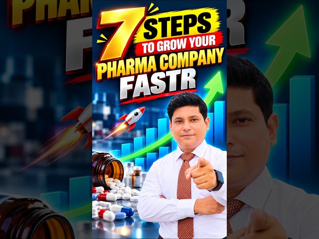 7 Steps to Grow Your Pharma Company Faster 🚀 | Pharma Business Growth