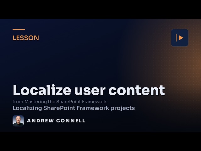Localize User-Entered Content in SPFx Components