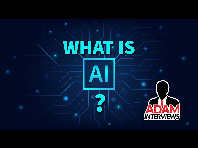What is AI?   Adam Interviews an RIT expert