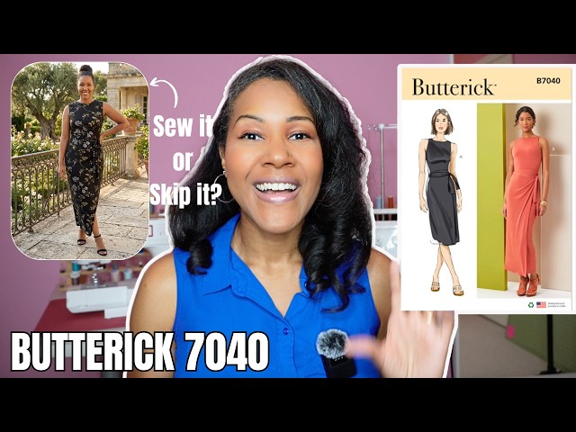 Butterick 7040 Pattern Review - Sew it or Skip it?
