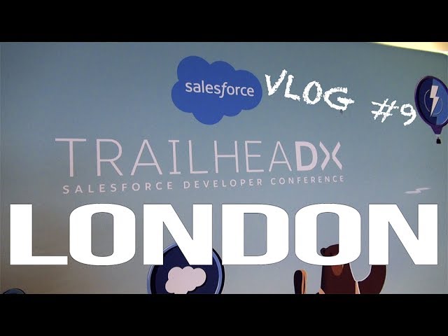 #TrailheaDX London, The Birthday & me losing my voice!