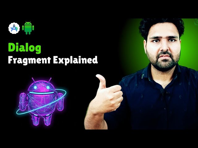 🔥DialogFragment Tutorial in Android | Create Custom Dialogs in Hindi | Complete Guide 2026