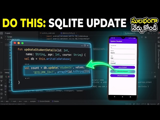 How to do Student detail update in Android Mobile app development in Android Studio in Telugu video