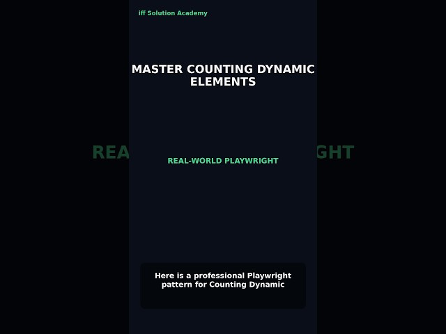 Playwright Counting Dynamic Elements