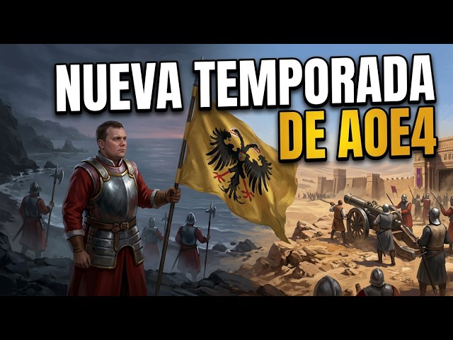 🔥NUEVA TEMPORADA de Age of Empires 4