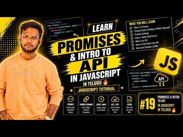 JavaScript Promises & API in Telugu 🔥 | Promise Chaining & Fetch API | #19