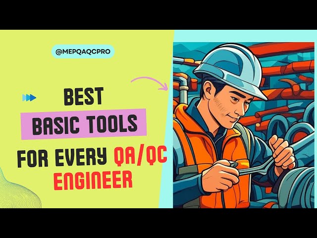Episode 15   Basic Tools for MEP QAQC Engineer