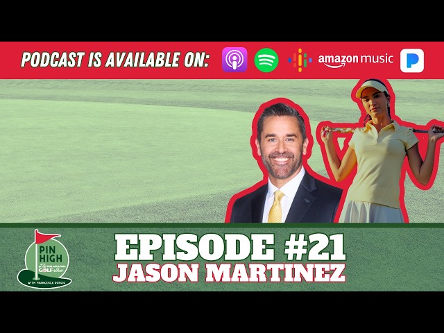 Pin High Episode 21: Jason Martinez