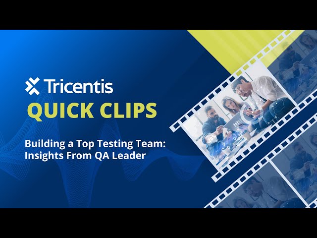 Building a Top Testing Team: Insights From QA Leader