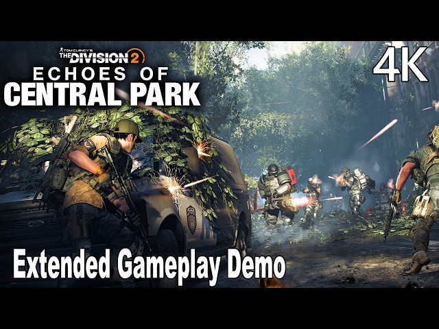 The Division 2: Echoes of Central Park Extended Gameplay Demo 4K
