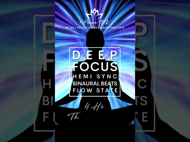 DEEP FOCUS HEMI-SYNC #flowstate #binauralbeats