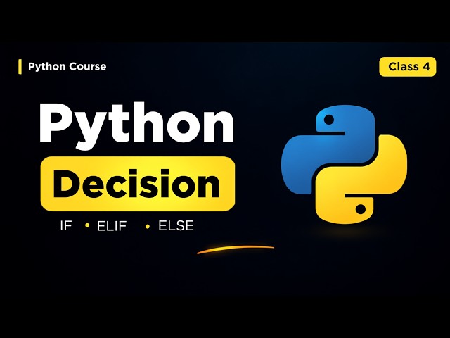 Python If Else Statements Explained | If, Elif & Else for Beginners #4