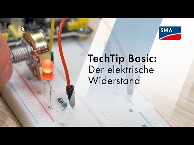 TechTip Basic: Der elektrische Widerstand