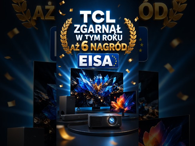 TCL cleaned up at the EISA Awards. We checked to see if they deserved it! 😉