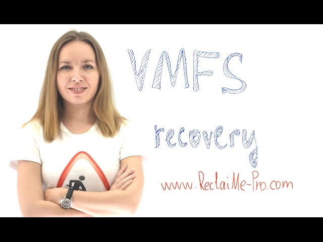 VMFS Recovery