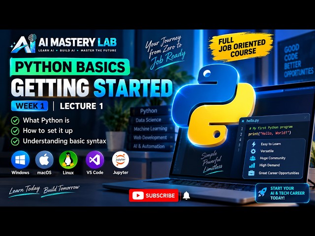 Python Basics for Beginners | Getting Started with Python | Full Job-Oriented AI/ML Course #1