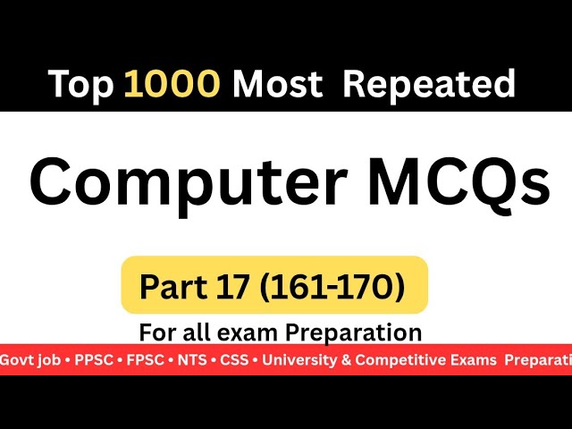 Computer Fundamentals MCQs Part 17 (161-170) | 10 Essential Computer MCQs for Competitive Exams 🗣️