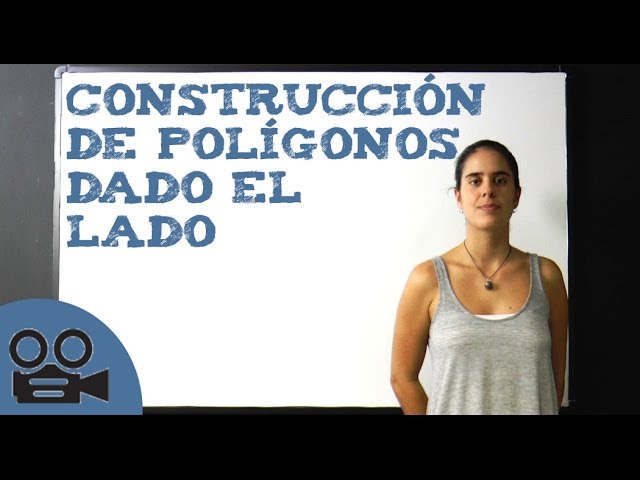 Construcción de polígonos dado el lado