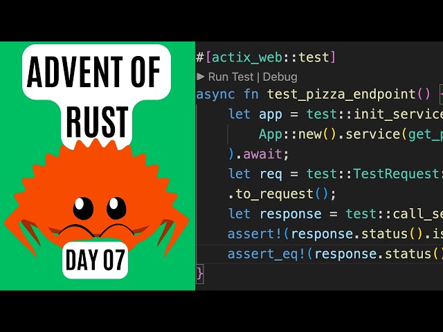 Advent of Rust - DAY07 - Unit test endpoint