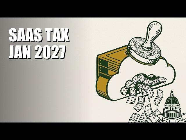 California SaaS Sales Tax 2027: SB 122 & the $5M Liability Shift