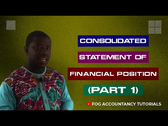 CONSOLIDATED STATEMENT OF FINANCIAL POSITION (PART 1) - IFRS 10