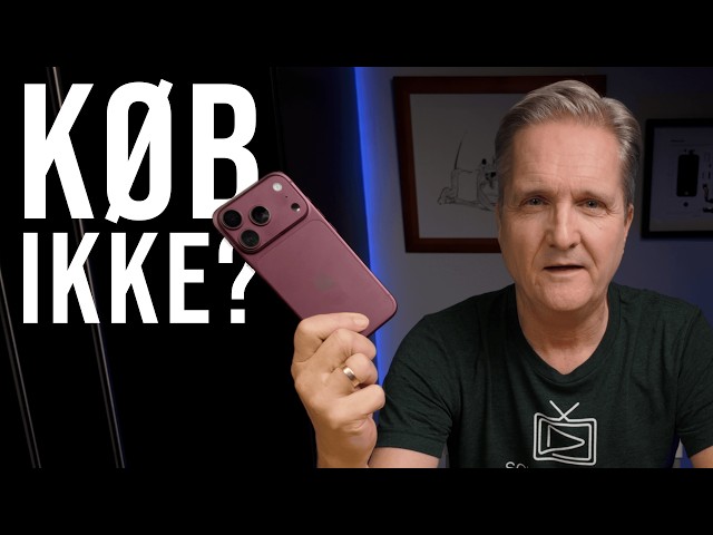 iPhone 18 Pro: Hvem bør opgradere? (og hvem bør vente!)