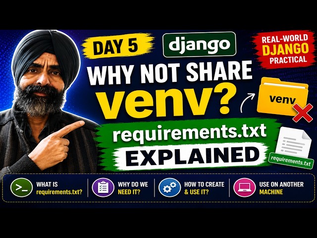 Django Tutorial Day 5 | requirements.txt Explained | Share Django Projects Like a Pro