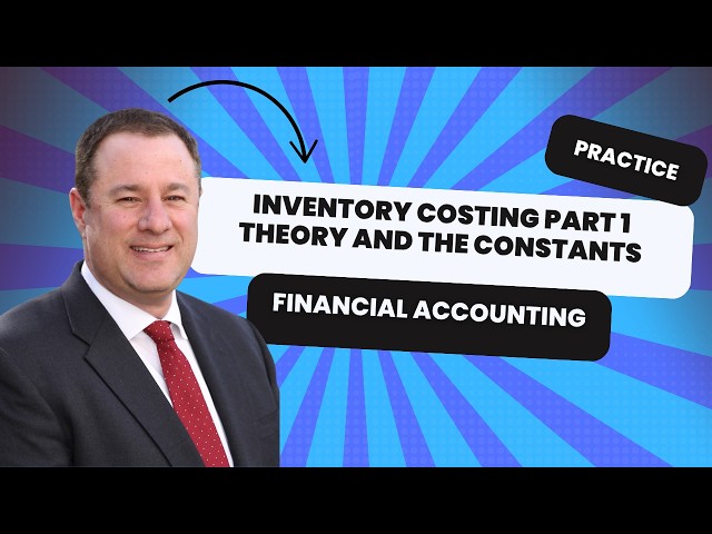 Inventory Costing - Part 1 - Theory and the Constants - Additional Practice