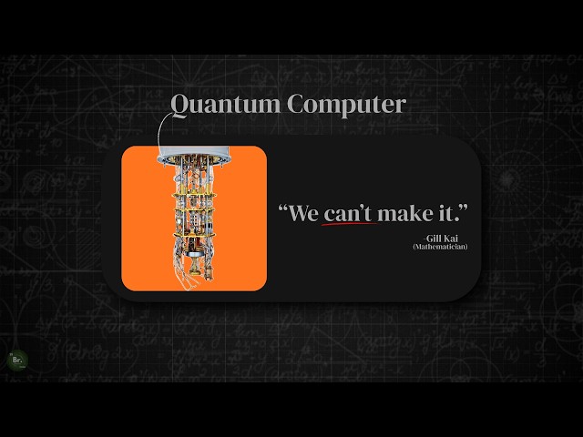 Why Quantum Computers are almost impossible to make? | What are Quantum Computers? |Be.