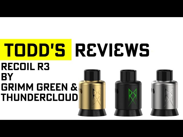Recoil R3 RDA by Grimm Green & ThunderCloud