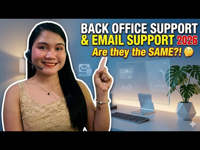 BACK OFFICE SUPPORT & EMAIL SUPPORT 2026 | Are they the SAME?! 🤔