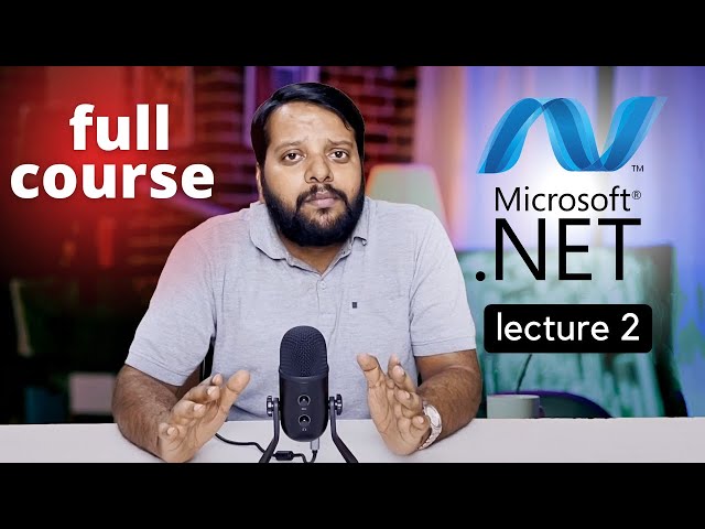 .NET full course 2023 | how to learn .NET ? |  C# Program Architecture |  lecture 2 #aspdotnetcore