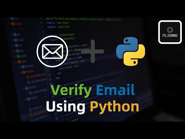 How to verify email using Python | Its Codingz | #email  #python