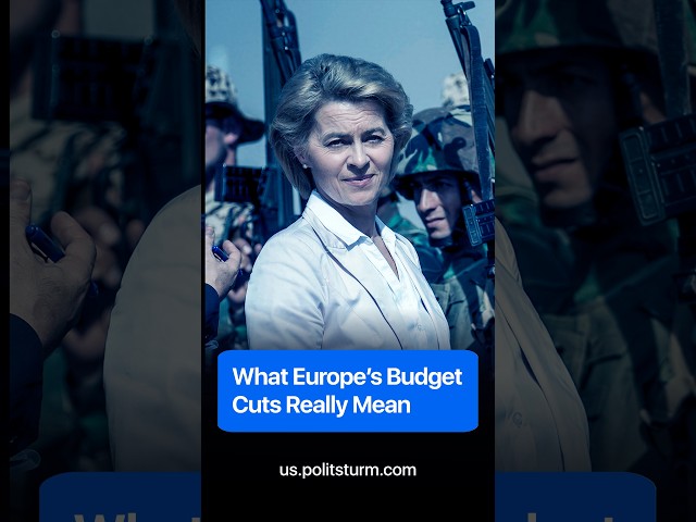 What Europe’s Budget Cuts Really Mean #war #europe #usa