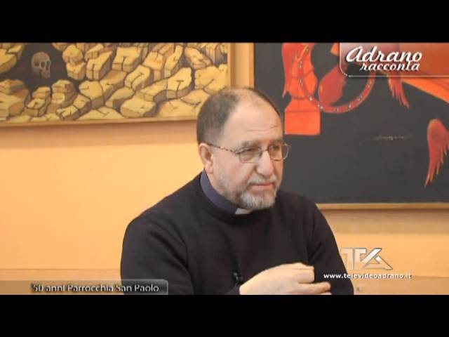 Adrano racconta - speciale 50 anni Parrocchia San Paolo
