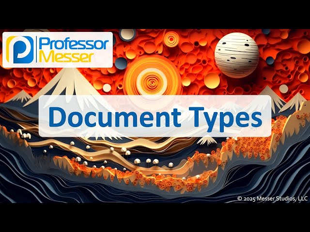 Document Types - CompTIA A+ 220-1202 - 4.1