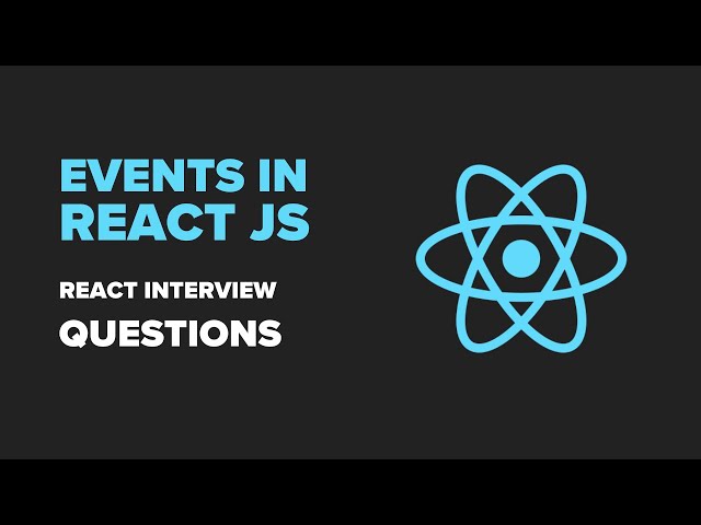 Events In React JS | React Interview Questions
