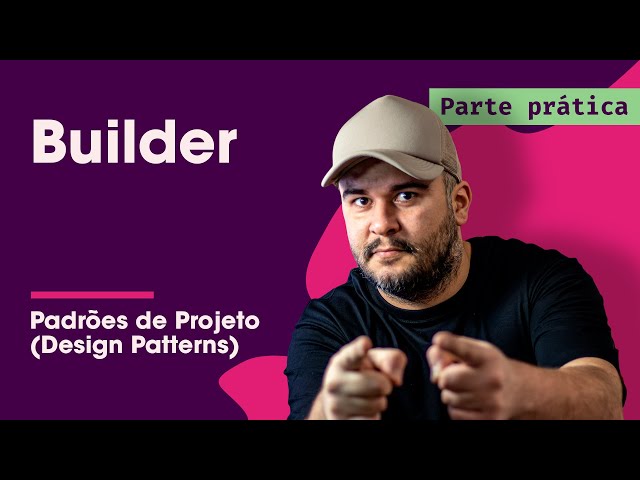 Builder Pattern in Practice - Design Patterns - Part 7/45