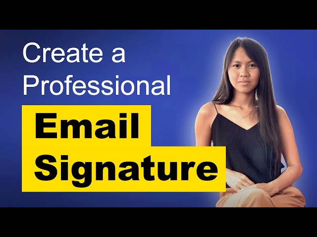 How to Create a Professional Email Signature? (Freelancing 101)