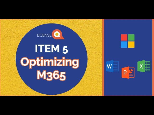 What to Know About Optimizing M365 | Microsoft 365 | Microsoft Licensing